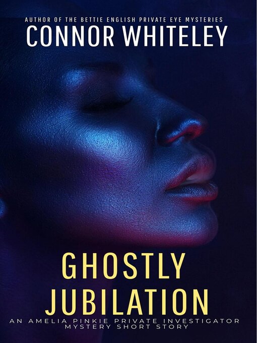 Title details for Ghostly Jubilation by Connor Whiteley - Available